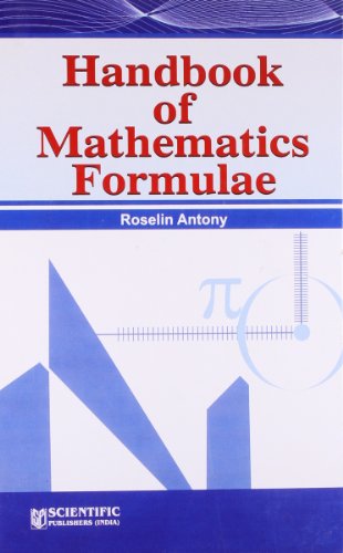 Stock image for Handbook of Mathematics Formulae [Hardcover] [Jan 01, 2014] Antony, R. for sale by dsmbooks