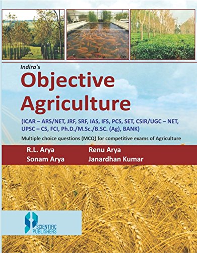 9788172339081: Indiras Objective Agriculture : MCQ for Competitive Exam of Agriculture [Paperback] [Jan 01, 2014]