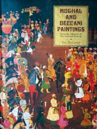 Stock image for Mughal And Deccani Paintings: From The Collection Of The National Museum for sale by Solr Books