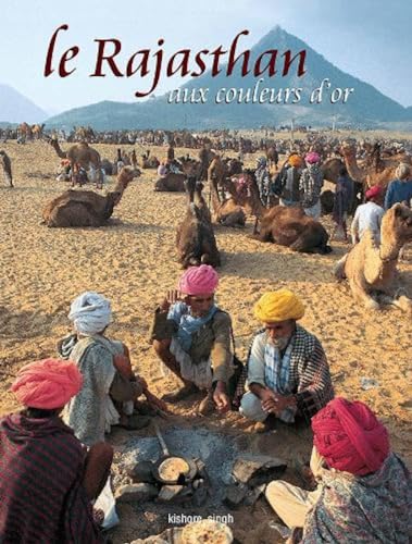 Beispielbild fr Le Rajasthan Aux Colueurs D'or zum Verkauf von Books Puddle