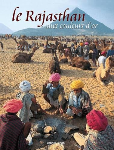 9788172340612: Golden Rajasthan [Paperback] [Jan 01, 2006] KISHORE SINGH (French Edition)