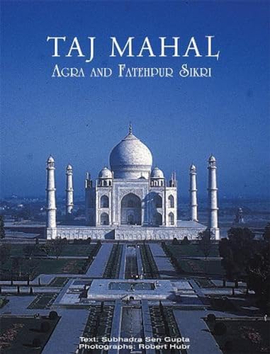 9788172341305: Taj Mahal: Agra And Fatehpur Sikri