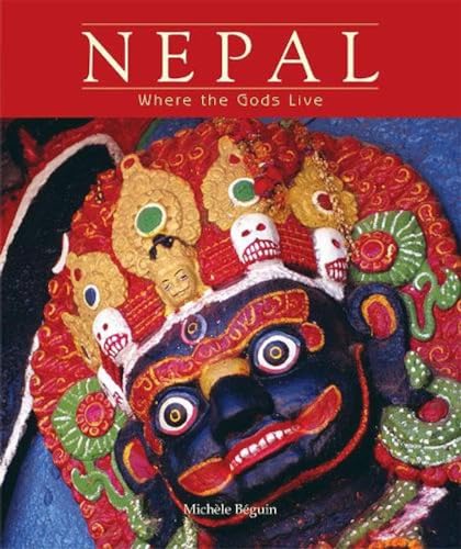 9788172341602: Nepal: Where the Gods Live