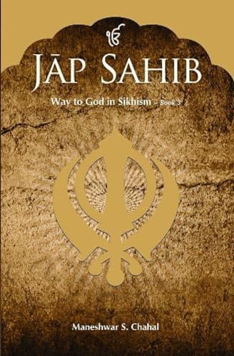 Jap Sahib: Way to God in Sikhism-Book 3
