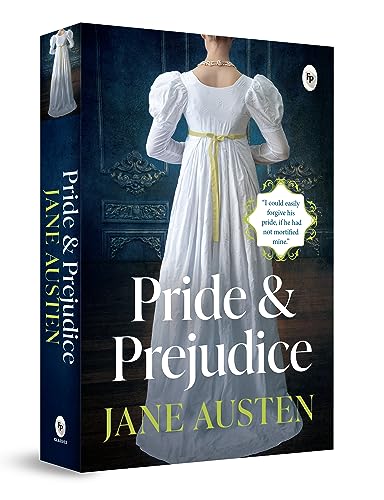 9788172344504: Pride & Prejudice: A Riveting Tale of Love and Marriage Regency Era Societal Norms a Classic Love Story English Literature Timeless Classic British Society and Culture