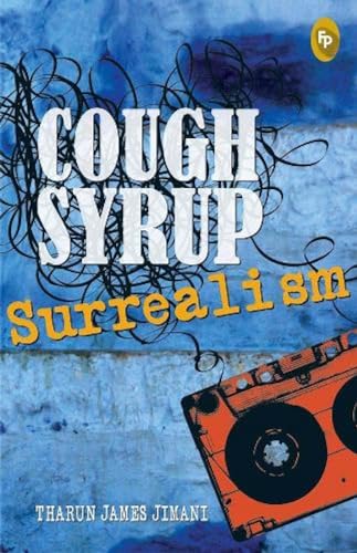 Beispielbild fr Cough Syrup Surrealism zum Verkauf von Books Puddle