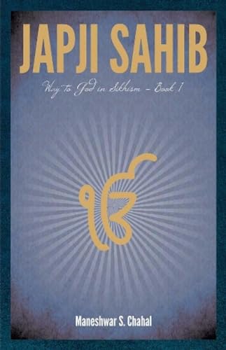 Beispielbild fr Japji Sahib Way to God in Sikhism zum Verkauf von Blackwell's