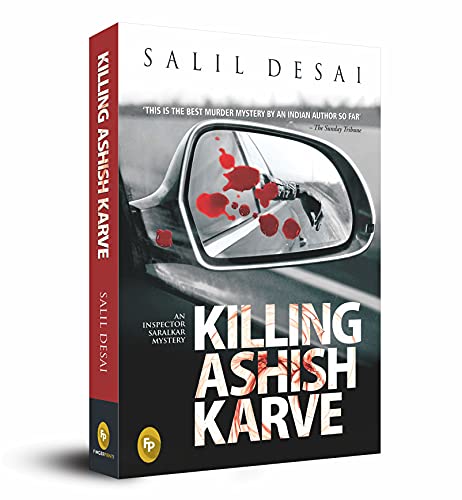 9788172345310: Killing Ashish Karve: An Inspector Saralkar Mystery