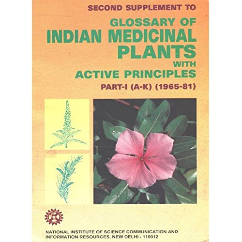 Beispielbild fr Second Supplement to Glossary of Indian Medicinal Plants with Active Principles (Pt.1) zum Verkauf von dsmbooks