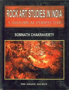 9788172361372: Rock Art Studies in India ; A Historical Perspective
