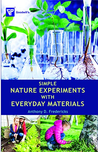 Stock image for Simple Nature Experiments with Everyday Materials for sale by Books Puddle