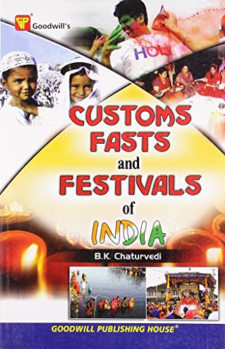 Beispielbild fr Customs, Fasts and Festivals of India zum Verkauf von Antiquariat Bcherkiste