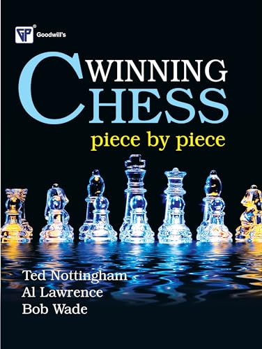 Winning Chess (9788172452100) by Bob Wade Tes Noringham Al Lawrence; Al Lawrence; Bob Wade