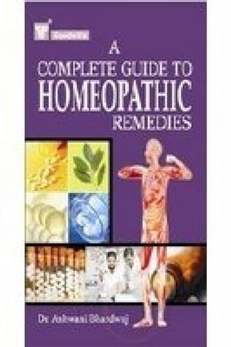 Beispielbild fr A Complete Guide to Homeopathic Remedies zum Verkauf von AwesomeBooks