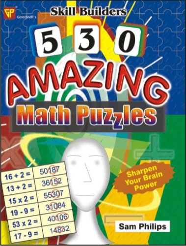 Stock image for 530 Amazing Math Puzzles for sale by Books Unplugged