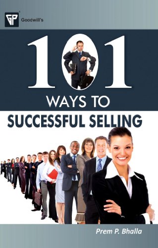 Imagen de archivo de 101 Ways to Successful Selling a la venta por Books Puddle