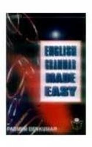 English Grammar: Made Easy (9788172540999) by Kumar; P.
