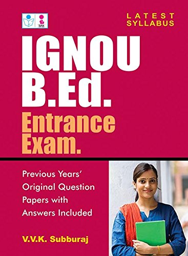 IGNOU B.Ed. Entrance Exams (9788172542177) by Subburaj; V.