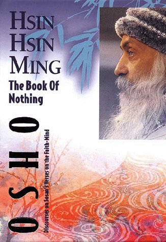 9788172610036: Hsin Hsin Ming - The Book of Nothing: Discourses on the Faith-mind of Sosan