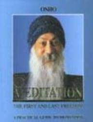 Meditation: The first and last freedom (9788172610043) by Osho