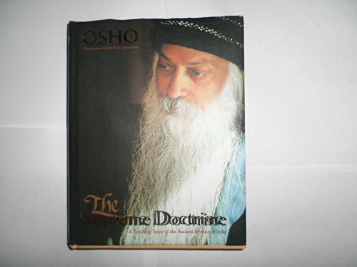 Supreme Doctrine: A Teaching Story of the Ancient Mystics of India (9788172610746) by Osho