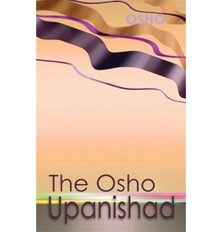 Beispielbild fr The Osho Upanishad zum Verkauf von Used Esoteric Books