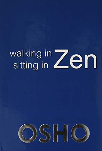 9788172613402: Walking in Zen Sitting in Zen