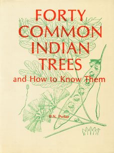 Stock image for Forty Common Indian Trees for sale by Books Puddle