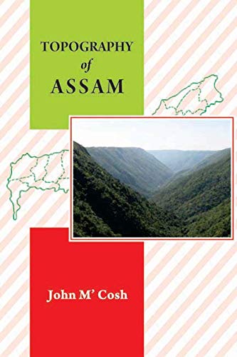 Stock image for Topography of Assam for sale by dsmbooks