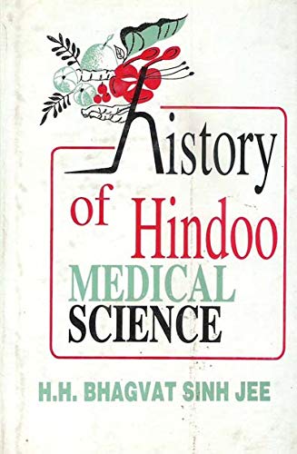 Beispielbild fr History of Hindu Medical Science zum Verkauf von Books Puddle