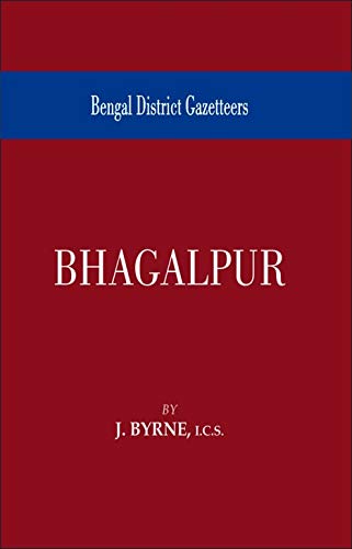 Stock image for BENGAL DISTRICT GAZETTEERS BHAGALPUR/ for sale by dsmbooks