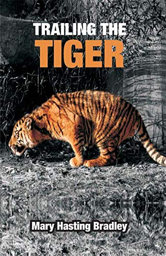 Stock image for Trailing the Tiger for sale by Books Puddle