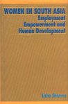 Stock image for Women In South Asia: Employment Empowerment And Human Development for sale by Books in my Basket