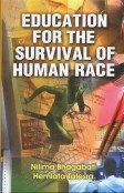 9788172731632: Education for the Survival of Human Race - 3 Vols.