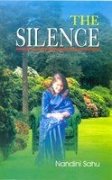 9788172732837: The Silence [Sep 19, 2013] Nandini Sahu