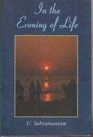 Stock image for In The Evening Of Life for sale by Books in my Basket