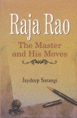 Stock image for Raja Rao: The Master And His Moves for sale by Books in my Basket