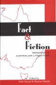 Stock image for Fact And Fiction: Readings In Australian Literature for sale by Books in my Basket