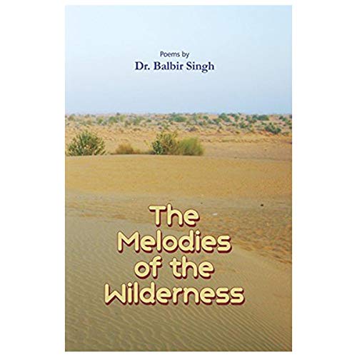 Stock image for The Melodies Of Wilderness for sale by Books in my Basket