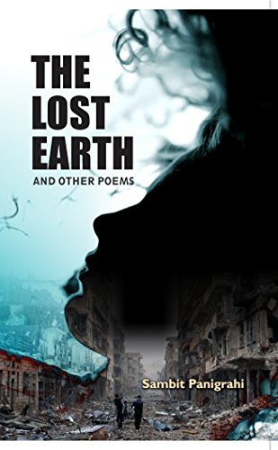 Stock image for The Lost Earth And Other Poems for sale by Books in my Basket