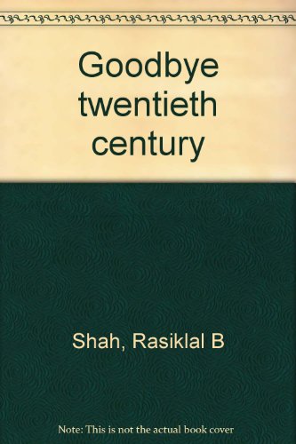 9788172760724: Goodbye twentieth century