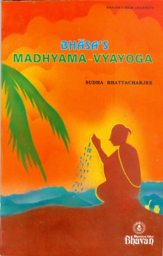 Beispielbild fr Bhasa's Madhyama-Vyayoga zum Verkauf von Books Puddle