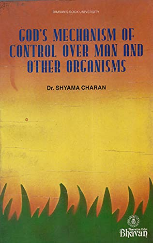 Beispielbild fr God's Mechanism of Control Over Man and Other Organisms zum Verkauf von Books Puddle