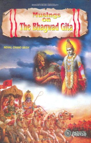 Stock image for Musings on the Bhagwad Gita for sale by Books Puddle