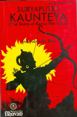 9788172762902: Suryaputra Kaunteya ( The Story of Karna The Great)