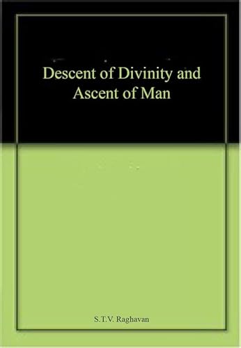 9788172763718: Descent of Divinity and Ascent of Man