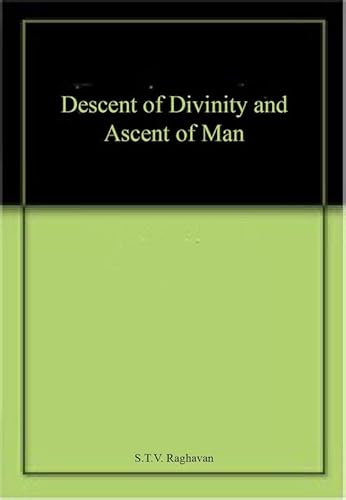 Stock image for Descent of Divinity and Ascent of Man for sale by Books Puddle