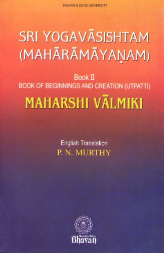 Stock image for Sri Yogavasishtam Book II Beginnings & Creation (Utpatti) for sale by Basi6 International