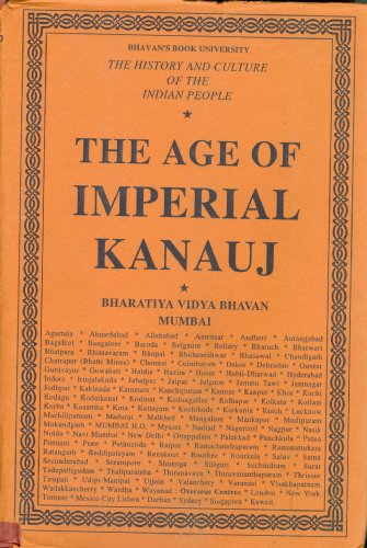 9788172764319: The History and Culture of the Indian People: Volume 4. The Age of Imperial Kanauj [Jan 01, 2009] R.C.Majumdar