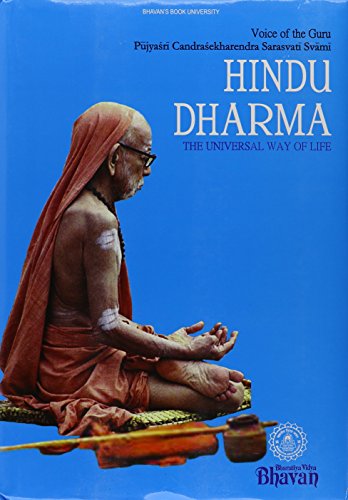 9788172765231: Hindu Dharma The Universal Way of Life (Voice of the Guru Pujyasri Candrasekharendra Sarasvati Svami)